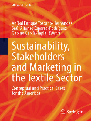 cover image of Sustainability, Stakeholders and Marketing in the Textile Sector